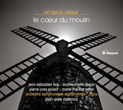Deodat de severac: le coeur du moulin [opera] world premiere cover image cdn