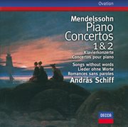 Mendelssohn: piano concertos nos.1 & 2; songs without words cover image cdn