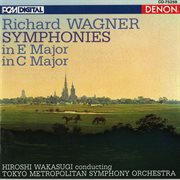 Wagner: symphonies in e major & c major cover image cdn