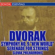 Dvorak: symphony no. 9 "from the new world" - serenade for string orchestra cover image cdn