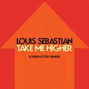 Take me higher (soundfactory remixes) cover image cdn