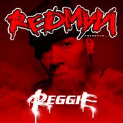Redman presents...reggie (edited version) cover image cdn