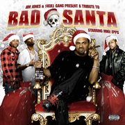 A tribute to bad santa starring mike epps cover image cdn