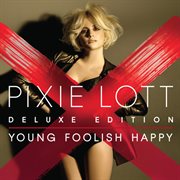 Young foolish happy (deluxe edition) cover image cdn