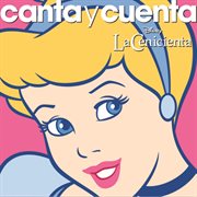 Canta y cuenta: la cenicienta cover image cdn