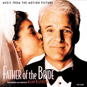 Father of the bride (music from the motion picture) cover image cdn