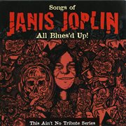 All blues'd up: songs of janis joplin cover image cdn