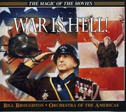 War is hell: battle music from the movies cover image cdn