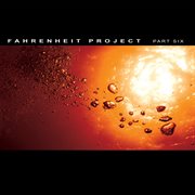 Fahrenheit project part 6 cover image cdn