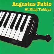 Augustus pablo at king tubbys cover image cdn