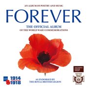 Forever: the official album of the world war 1 commemorations cover image cdn