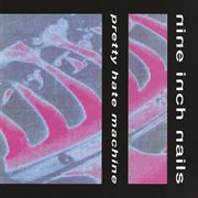 Pretty hate machine cover image cdn