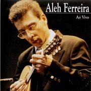 Aleh ferreira - ao vivo cover image cdn