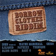 Borrow clothes riddim cover image cdn