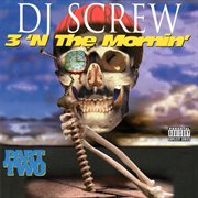 3 'n the mornin', part two cover image cdn