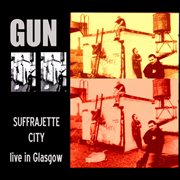 Suffragette city: live in glasgow 1 cover image cdn
