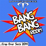 Bang bang riddim: crop over soca 2014 cover image cdn