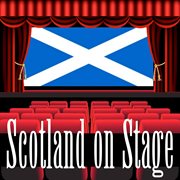 Scotland on stage cover image cdn