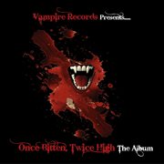 Once bitten twice high cover image cdn