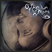 The sun also rises - ep cover image cdn