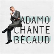 Adamo chante becaud cover image cdn