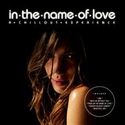 In the name of love-a chillout experience cover image cdn