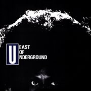 East of underground cover image cdn