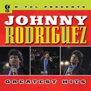 Johnny rodriguez's greatest hits cover image cdn