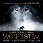 Wolf totem (original motion picture soundtrack) cover image cdn