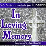 In loving memory - 26 instrumentals for funerals cover image cdn