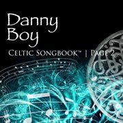 Danny boy: celtic songbook volume 2 cover image cdn