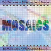Mosaics: the percussion music of jared spears cover image cdn