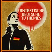 Fantastische deutsche tv themes cover image cdn