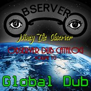 Observer dub catalog, vol. 10 - global dub cover image cdn