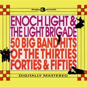 50 big band hits of the thirties, forties & fifties cover image cdn