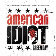 The original broadway cast recording 'american idiot' featuring green day cover image cdn