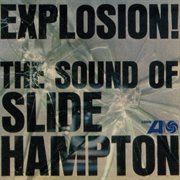 Explosion! the sound of slide hampton cover image cdn