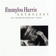 Emmylou harris anthology: the warner/reprise years cover image cdn
