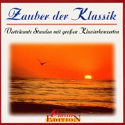 Zauber der klassik - vertraumte stunden mit gro?en klavierkonzerten cover image cdn