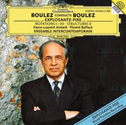 Boulez conducts boulez - ?explosante-fixe...; notations i-xii; structures ii cover image cdn