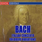 J. s. bach: italian concerto - goldberg variations cover image cdn