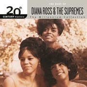 20th century masters: the millennium collection: best of diana ross & the supremes cover image cdn