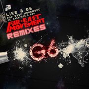 Like a g6 (remixes) cover image cdn