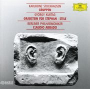 Kurtag: grabstein fur stephan, op.15; stele, op. 33 / stockhausen: gruppen cover image cdn