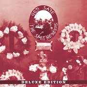 God save the smithereens - deluxe edition cover image cdn