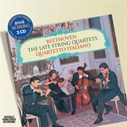 Beethoven: the late string quartets cover image cdn