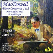 Macdowell: 2 piano concertos & solo works cover image cdn