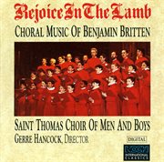 Rejoice in the lamb - choral music of benjamin britten cover image cdn