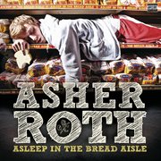 Asleep in the bread aisle (explicit version) cover image cdn