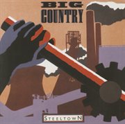 Steeltown (digitally remastered) cover image cdn
